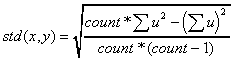 std(x,y) = sqrt((count*sum(sqr(U)) - sqr(sum(U)) / (count*(count-1))) 